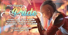 Magic Presents: Pride! | Wednesday, July 2 @ 6:30 PM